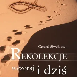 Rekolekcje wczoraj i dziś Obniżka ceny