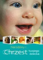 Promocja Narodziny i chrzest twojego dziecka