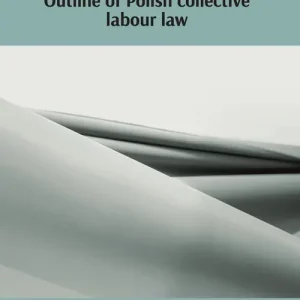 Super okazja Outline of Polish collective labour law