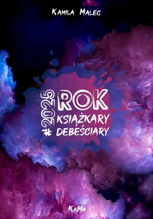 Nie przegap #2025 ROK książkary debeściary