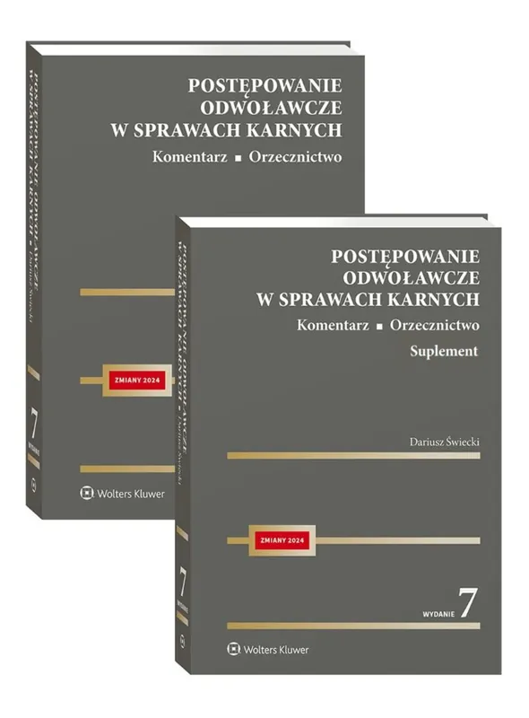 Postępowanie odwoławcze w sprawach karnych. Komentarz. Orzecznictwo Popularny