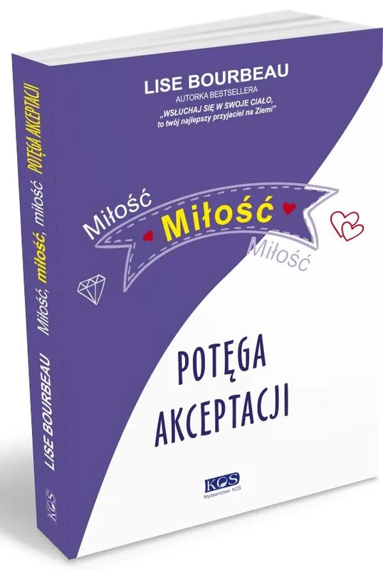 Miłość, miłość, miłość - potęga akceptacji Wybór klientów