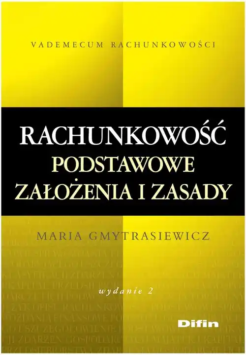 Szybka dostawa Rachunkowość Podstawowe założenia i zasady