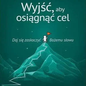 Hit sprzedaży Wyjść, aby osiągnąć cel