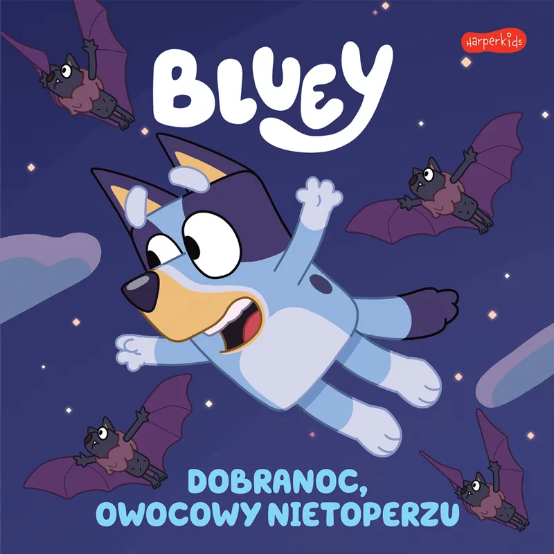 Nowy Bluey. Dobranoc, owocowy nietoperzu. Moja czytanka