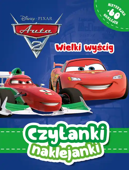 Nowość Czytanki naklejanki. Wielki wyścig. Disney Pixar