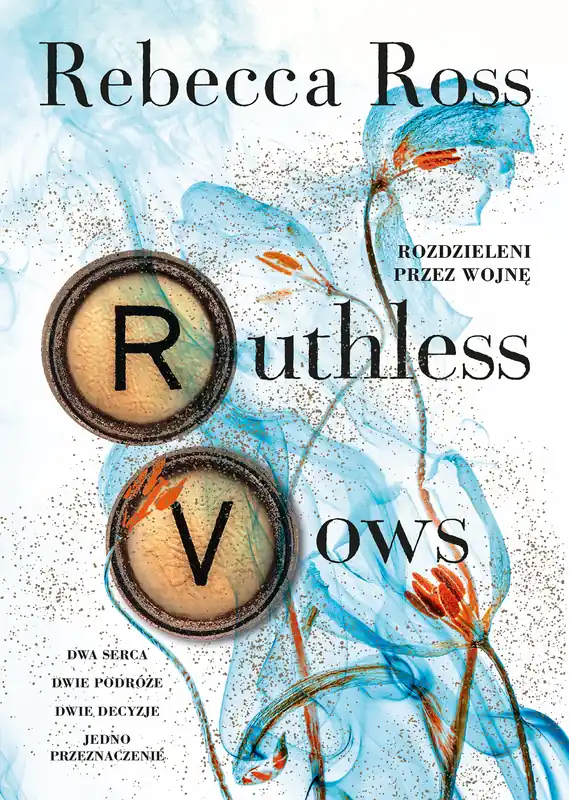Wyprzedaż Letters of Enchantment Tom 2 Ruthless Vows. Rozdzieleni przez wojnę