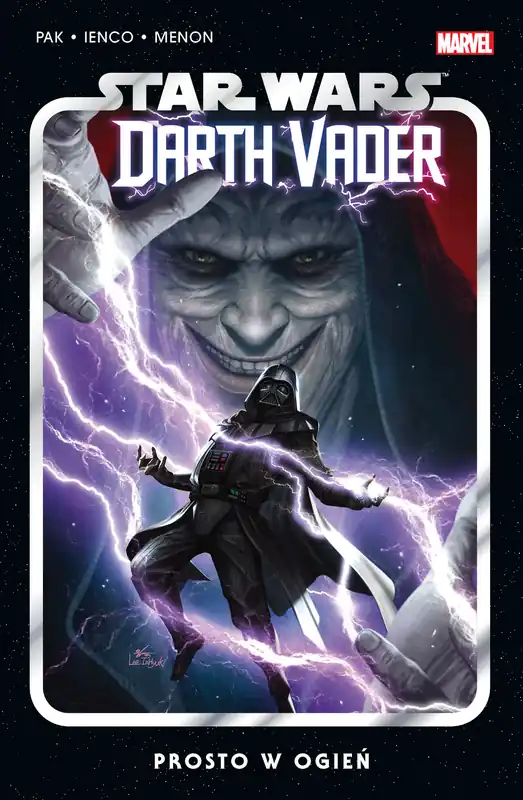 Ostatnie sztuki Star Wars Darth Vader. Prosto w ogień. Tom 2