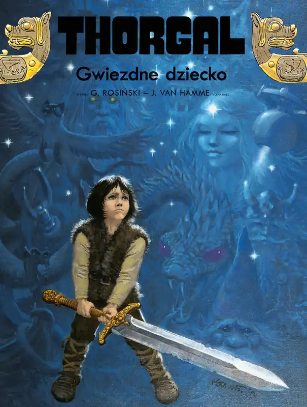 Gwiezdne dziecko. Tom 7. Thorgal Szybka dostawa
