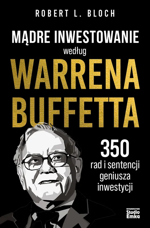 Mądre inwestowanie według Warrena Buffeta Nie przegap