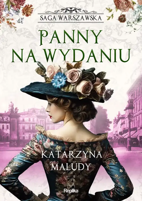 Bestseller Saga warszawska T.1 Panny na wydaniu