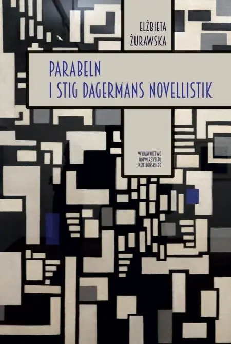 Nie przegap Parabeln i Stig Dagermans novellistik