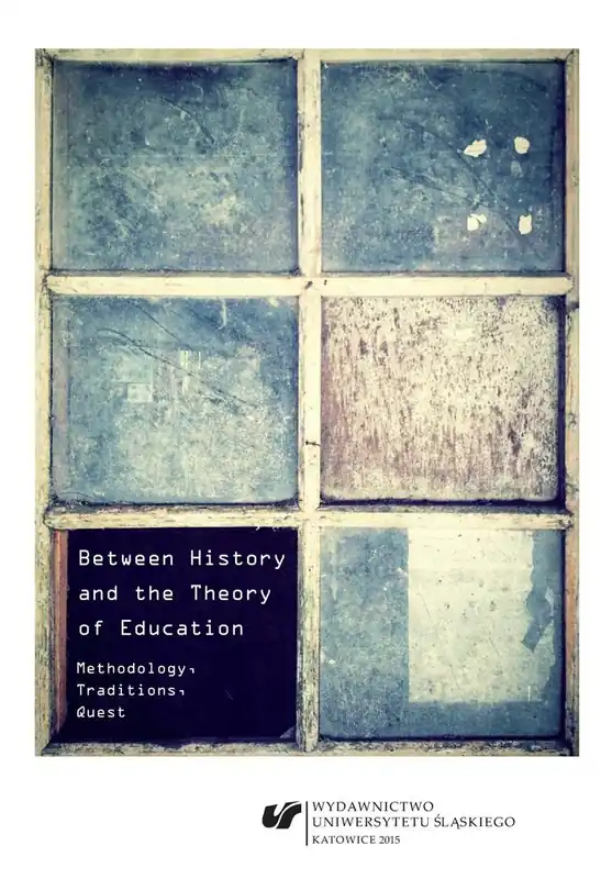 Between History and the Theory of Education... Promocja
