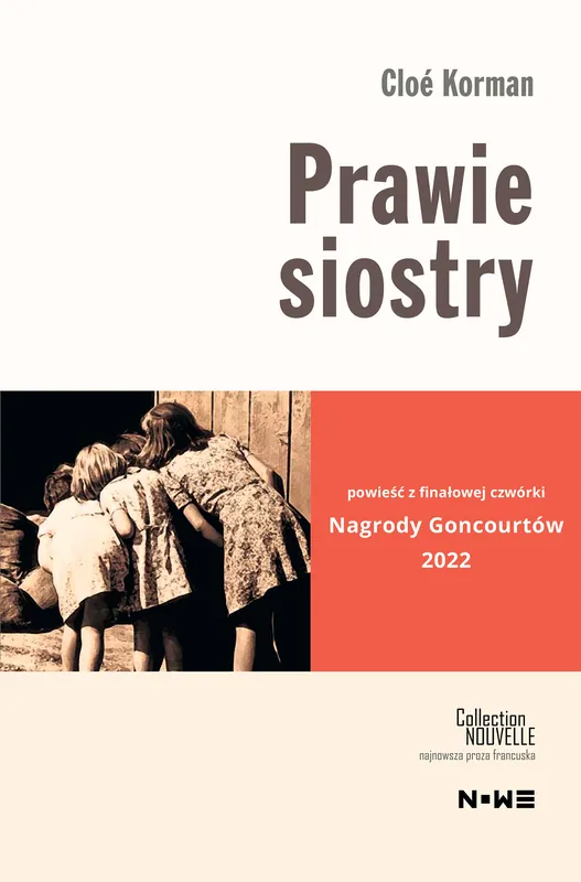 Prawie siostry Tylko do końca tygodnia