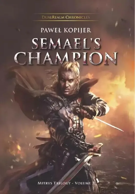 Oferta czasowa Semael’s Champion, Mitrys Trilogy