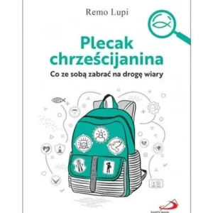 Plecak chrześcijanina Ostatnie sztuki