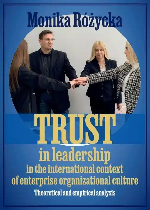 Nie przegap Trust in leadership in the international context..
