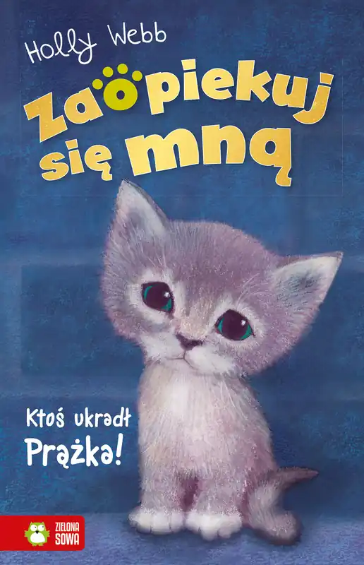 Hit sprzedaży Zaopiekuj się mną. Ktoś ukradł Prążka