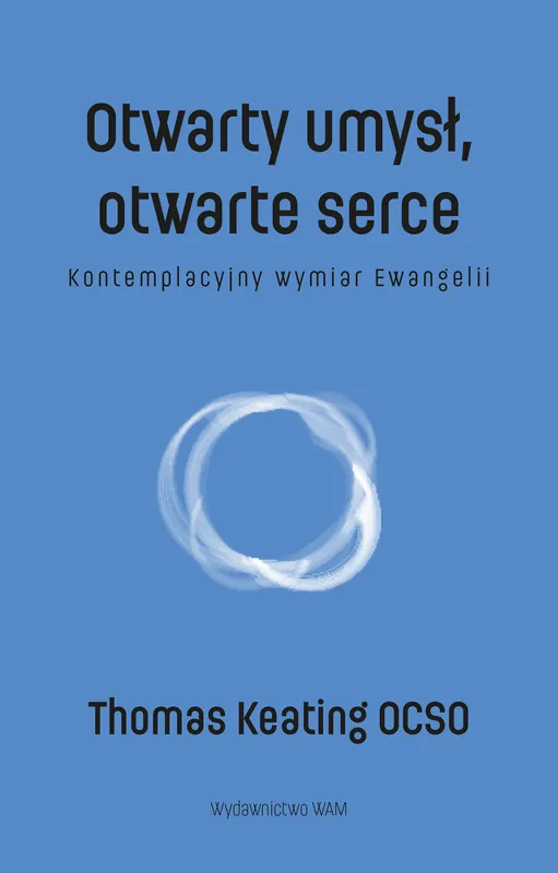 Ostatnia szansa Otwarty umysł, otwarte serce