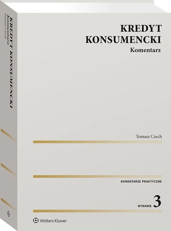 Kredyt konsumencki. Komentarz Tylko do końca tygodnia