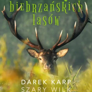 Oferta czasowa Zwierzęta biebrzańskich lasów