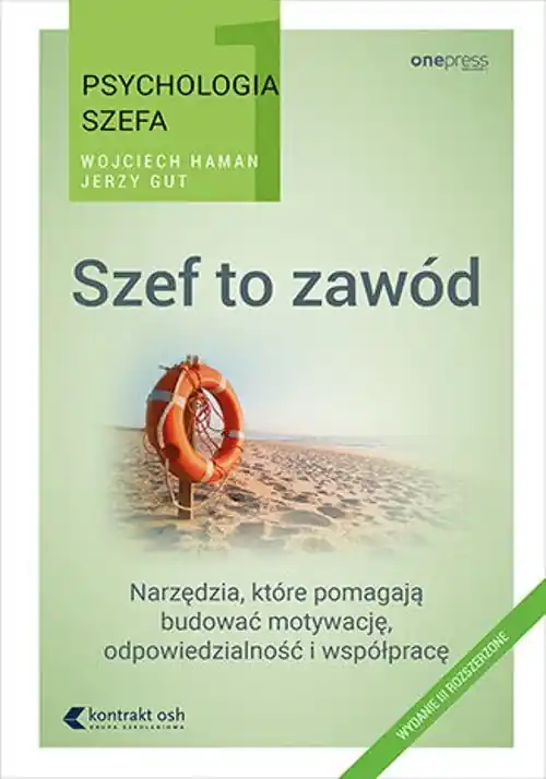 Sprawdź teraz Psychologia szefa. Szef to zawód