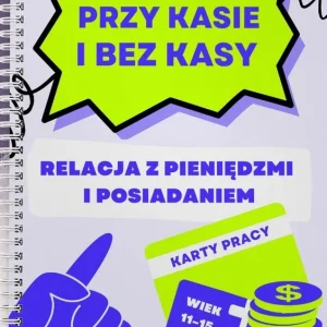 Oferta limitowana Przy kasie i bez kasy. Relacja z pieniędzmi i posiadaniem