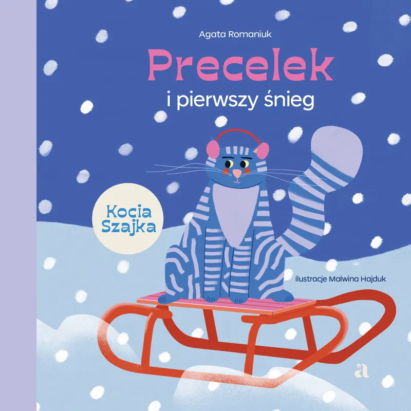 Precelek i pierwszy śnieg. Precelek z Kociej Szajki. Tom 3 Hit sprzedaży