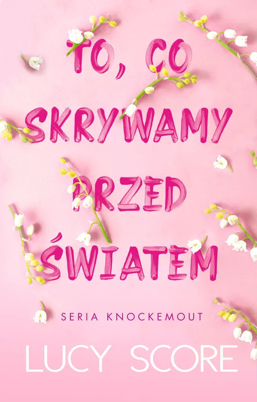 To, co skrywamy przed światem. Knockemout Bezpieczne zakupy
