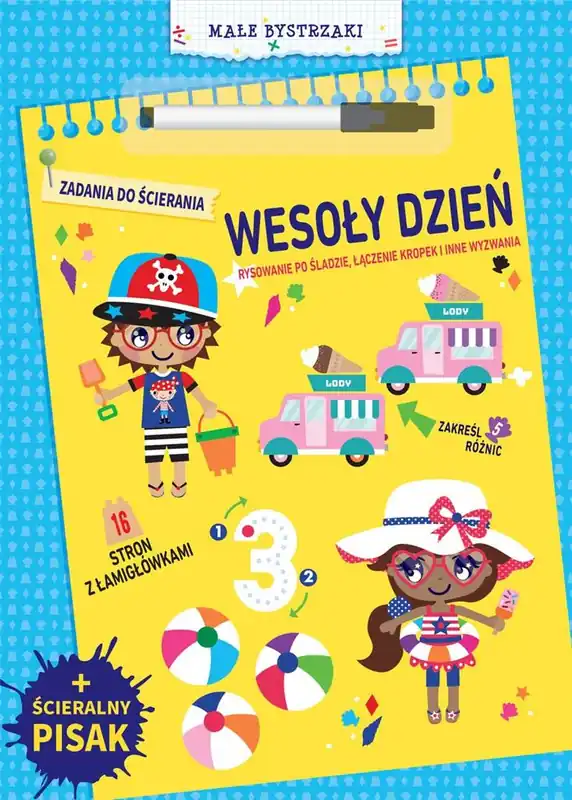 Małe bystrzaki. Zadania do ścierania. Wesoły dzień Taniej