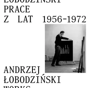 Andrzej Łobodziński. Prace z lat 1956-1972 Promocja